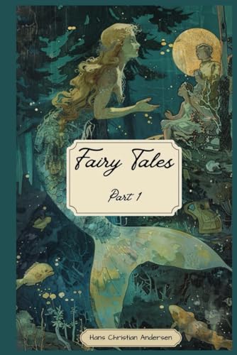 Hans Christian Andersen - Fairy Tales Series 1 - with illustrations and the authors biography von Independently published